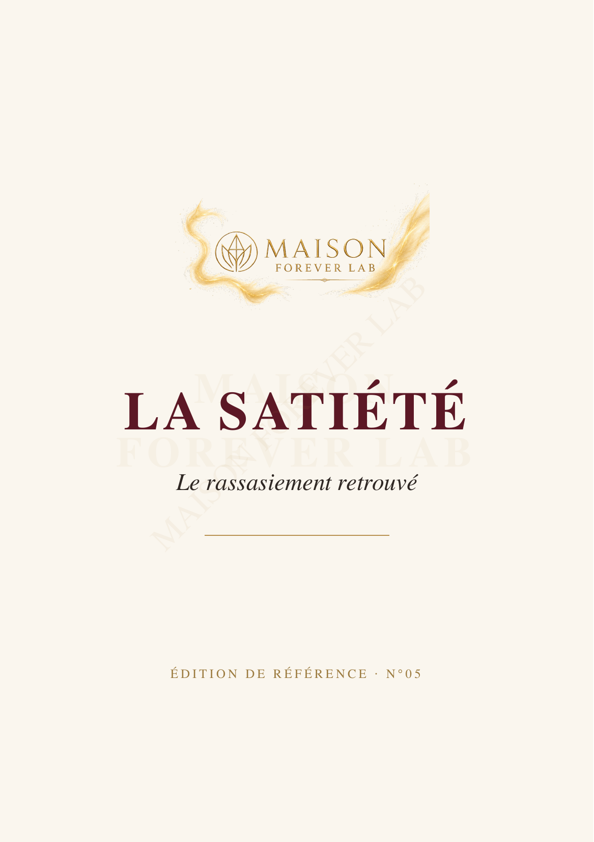 Le Protocole La Satiété, offert · valeur 39 € avec L'Unique